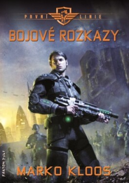 Bojové rozkazy - Marko Kloos - e-kniha