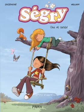 Ségry 3: Ona si začala! - William