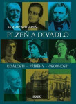 Plzeň a divadlo - Mojmír Weimann