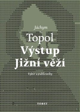 Výstup Jižní věží