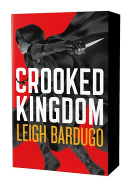 Crooked Kingdom (Six of Crows Book 2) - Leigh Bardugo
