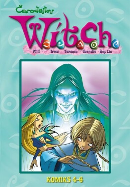 W.I.T.C.H. Komiks 4-6