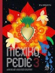 Mexikopedie 3 - Eva Kubátová