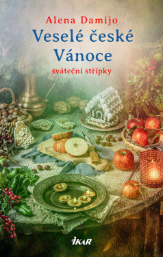 Veselé české Vánoce - Alena Damijo