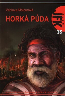 JFK 36 Horká půda Václava Molcarová
