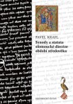 Synody statuta olomoucké diecéze období středověku Pavel Krafl
