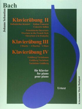 Johann Sebastian Bach: Klavierübung II-IV