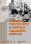 Spolupráce mateřské školy se školským poradenským zařízením Marie Najmonová,