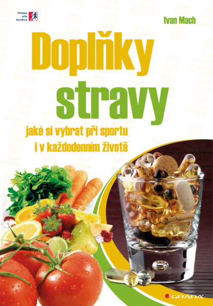 Doplňky stravy - Ivan Mach