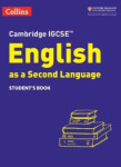Cambridge IGCSE English as a Second Language Student's Book 3rd Edition - Anstey, Susan; Burch Alison; Hobbs, Lucy; Kirkham, Avril; Koshy Shubha; Pepper Lorna; Wilkinson, Emma