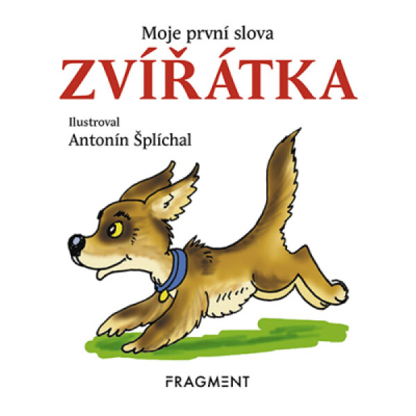 Moje první slova ZVÍŘÁTKA