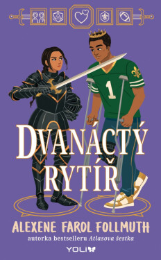 Dvanáctý rytíř - Follmuth Alexene Farol