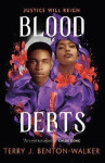 Blood Debts, 1. vydání - Terry J. Benton-Walker