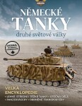 Německé tanky druhé světové války - Velká encyklopedie - David Porter