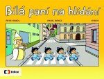 Bílá paní na hlídání - Vhrsti