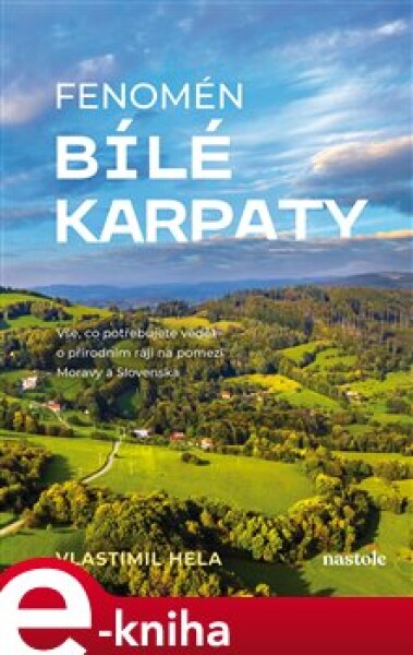 Fenomén Bílé Karpaty