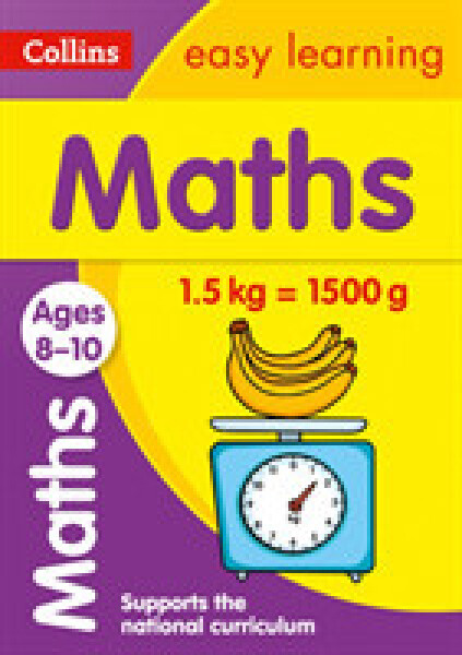 Maths Age 8-10 - Collins Easy Learning