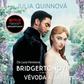 Bridgertonovi: Vévoda a já (audiokniha) - Julia Quinn