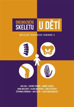 Onemocnění skeletu dětí