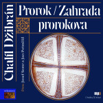 Prorok, Zahrada Prorokova - Chalíl Džibrán