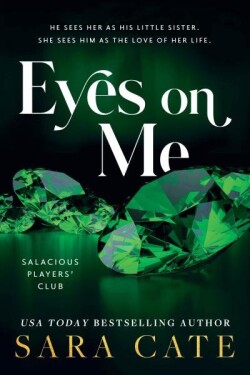 Eyes on Me - Sara Cate