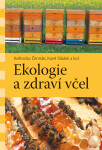 Ekologie a zdraví včel - Květoslav Čermák