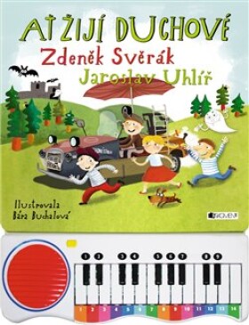 Ať žijí duchové – zpívání s piánkem | Barbora Buchalová, Zdeněk Svěrák, Jaroslav Uhlíř