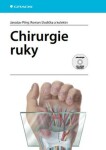 Chirurgie ruky Jaroslav Pilný, Roman Slodička e-kniha