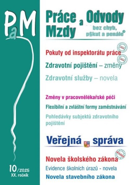 PaM 10/2025 Jak se ochránit před pokutami od inspektorátu práce - Ladislav Jouza