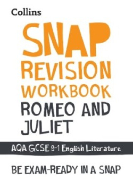 Romeo and Juliet: AQA GCSE 9-1 English Literature Text Workbook - Kirby Ian