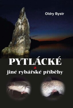 Pytlácké jiné rybářské příběhy