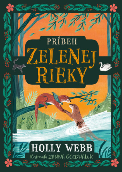 Príbeh Zelenej rieky - Holly Webb