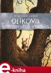 Olíkova dobrodružná výprava William Joyce