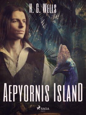 Aepyornis Island - Herbert George Wells - e-kniha
