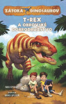 Zátoka dinosaurov•T-Rex obrovské dobrodružstvo