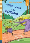 Letture Graduate ELi Bambini Livello 1 (Pre-A1): Nonna Rosa e la scimmia+ Downloadable Multimedia - Cadwallader Jane
