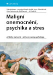 Maligní onemocnění, psychika stres