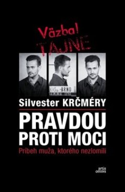 Pravdou proti moci Silvester Krčméry