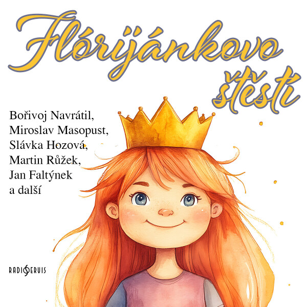 Flórijánkovo štěstí - Anna Jurásková - audiokniha