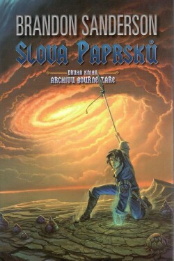 Slova paprsků Brandon Sanderson
