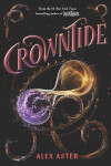 Crowntide (The Lightlark Saga Book 4) - Alex Aster