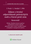 Zákon trestní odpovědnosti právnických osob řízení proti nim