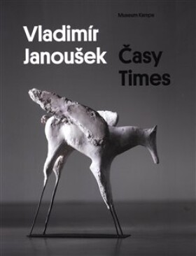 Vladimír Janoušek Časy Times
