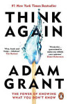Think Again, Adam Grant