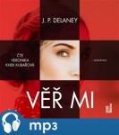 Věř mi, mp3 - J. P. Delaney