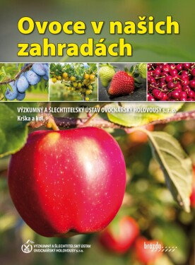 Ovoce v našich zahradách - Boris Krška