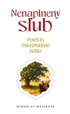 Nenaplnený sľub - Miroslav Majerník