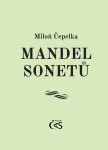 Mandel sonetů - Miloň Čepelka