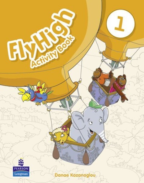 Fly High 1 Activity Book - Danae Kozanoglou