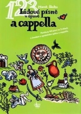 Lidové písně úpravě cappella